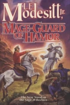 Mage-Guard of Hamor by L. E Modesitt Hardback