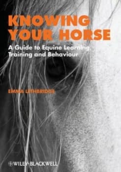 Knowing Your Horse by Emma Lethbridge Book