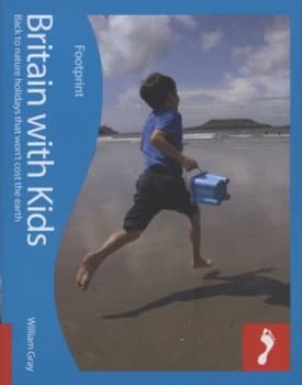 Britain with Kids by William Gray Paperback