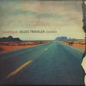 Travelogue Blues Traveler Classics by Blues Traveler CD Album