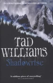 Shadowrise by Tad Williams Hardback