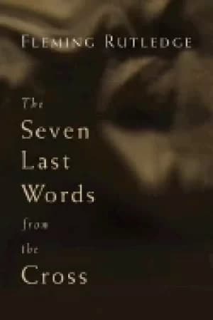 seven last words from the cross