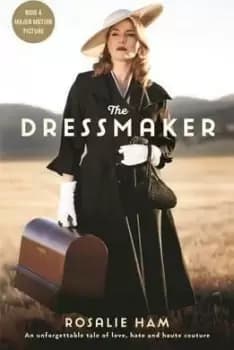 The Dressmaker by Rosalie Ham