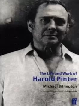 The life and work of Harold Pinter by Charles Boyle