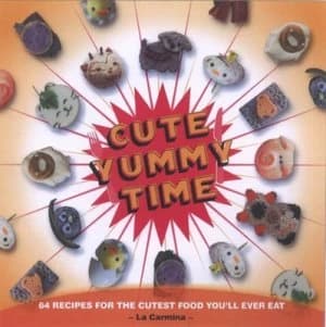 Cute Yummy Time by La Carmina Paperback