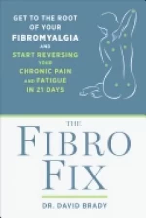 The fibro fix by David M. Brady