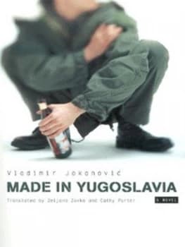 Made in Yugoslavia by Vladimir Jokanovic Paperback