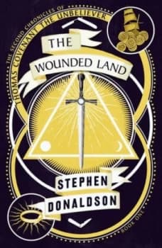 The wounded land by Stephen R. Donaldson