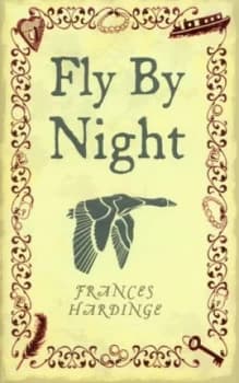 Fly by Night by Frances Hardinge Hardback