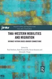 Thai-Western Mobilities and Migration Intimacy within Cross-Border Connections