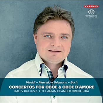 Vivaldi/Marcello/Telemann/J.S.Bach - Vivaldi/Marcello/Telemann/Bach: Concertos for Oboe & Oboe D'amore CD