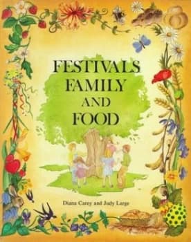 Festivals Family and Food by Diana Carey Diana by Paperback
