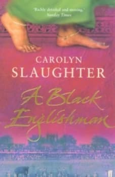 A Black Englishman by Carolyn Slaughter Book