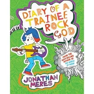 Diary of a Trainee Rock God by Jonathan Meres (Paperback, 2016)
