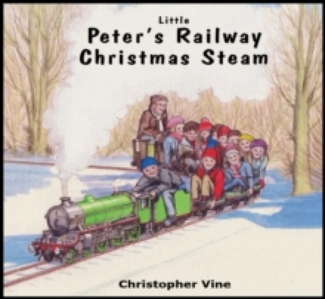 Peters Railway Christmas Steam by Christopher G. C Vine Paperback