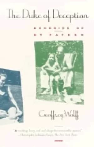 duke of deception memories of my father