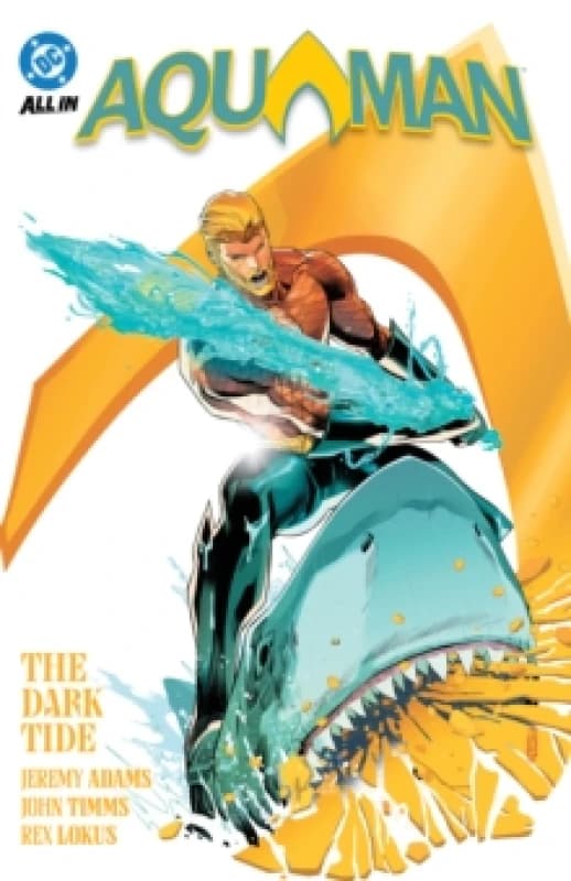 Aquaman Vol. 1: The Dark Tide Paperback / softback