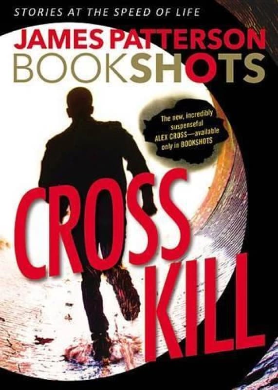 Cross Kill by James Patterson Book
