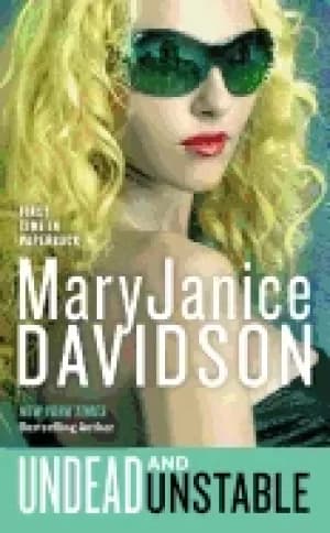 undead and unstable a queen betsy novel