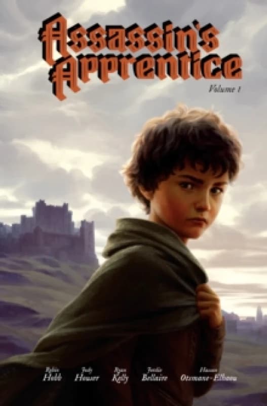 Assassins Apprentice Volume 1 : The Graphic Novel Hardback