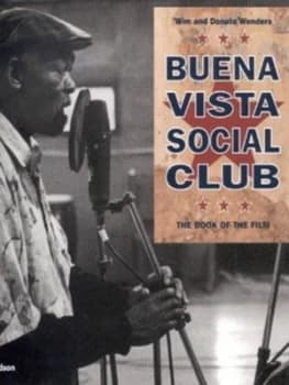 Buena Vista Social Club by Wim Wenders Book