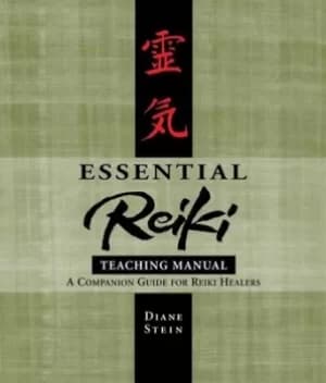 Essential reiki teaching manual by Diane Stein
