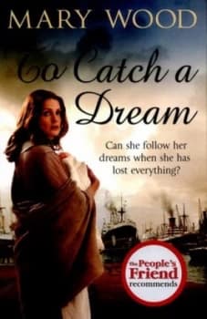 To Catch a Dream by Mary Wood Paperback