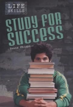 Study for Success by Tessa Phipps Book