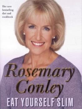 Eat Yourself Slim by Rosemary Conley Hardback