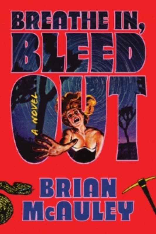 Breathe In, Bleed Out : A Horror Thriller Novel for Slasher Movie Fans Paperback / softback