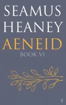 Aeneid. Book Vi by Seamus Heaney Hardback