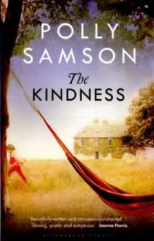 The Kindness by Polly Samson Hardback