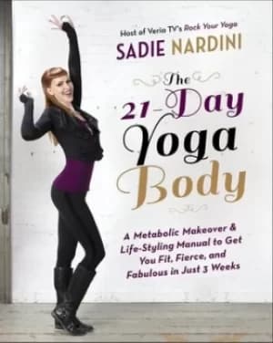 The 21 day yoga body by Sadie Nardini