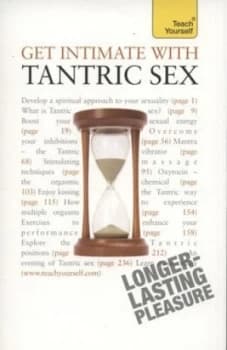 Get intimate with tantric sex by Paul Jenner