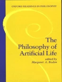 The Philosophy of Artificial Life by Margaret a Boden Book