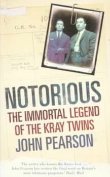 Notorious by John Pearson Book
