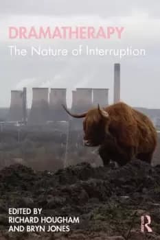 DramatherapyThe Nature of Interruption