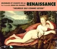 Musiques Et Chants De La Renaissance