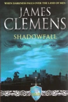Shadowfall by James Clemens Paperback