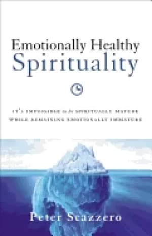 emotionally healthy spirituality its impossible to be spiritually mature wh