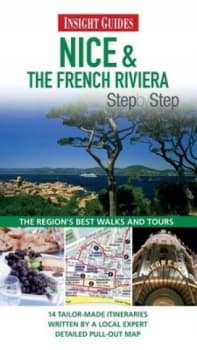 Nice and the French Riviera Step by Step by Natasha Edwards Book