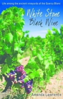 White Stone Black Wine by Amanda Lawrence Paperback