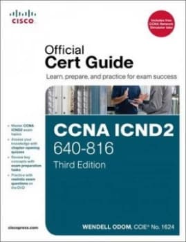 Ccna Icnd2 640-816 Official Cert Guide by Wendell Odom Book