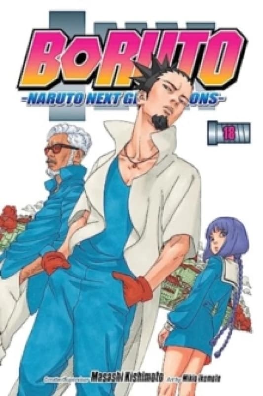 Boruto: Naruto Next Generations, Vol. 18 Paperback / softback