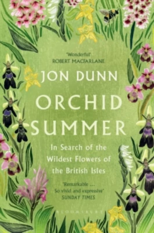 Orchid Summer : In Search of the Wildest Flowers of the British Isles Paperback / softback