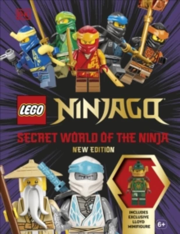 LEGO Ninjago Secret World of the Ninja New Edition : With Exclusive Lloyd LEGO Minifigure Hardback