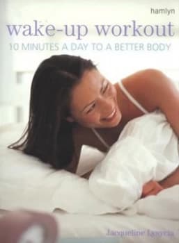 Wake-Up Workout by Jacqueline May Lysycia Paperback