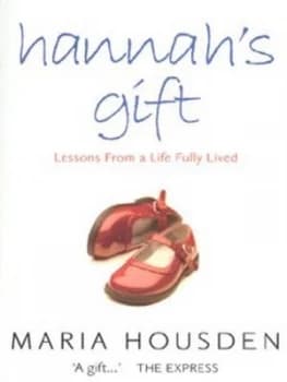 Hannahs Gift by Maria Housden Paperback