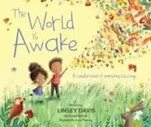 The World Is Awake : A celebration of everyday blessings