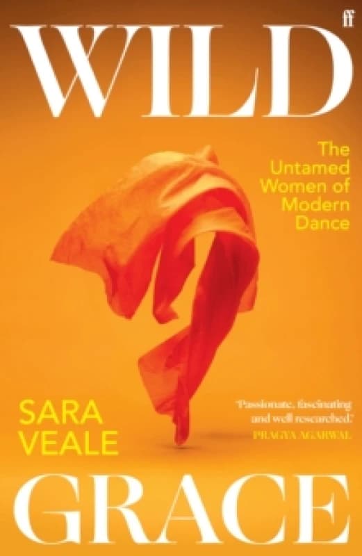Wild Grace. Hardback. By Sara Veale Books